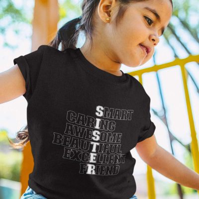 Sister Full Form T - Shirt For Girls